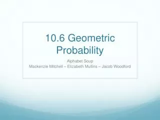 10.6 Geometric Probability