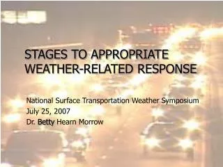 STAGES TO APPROPRIATE WEATHER-RELATED RESPONSE
