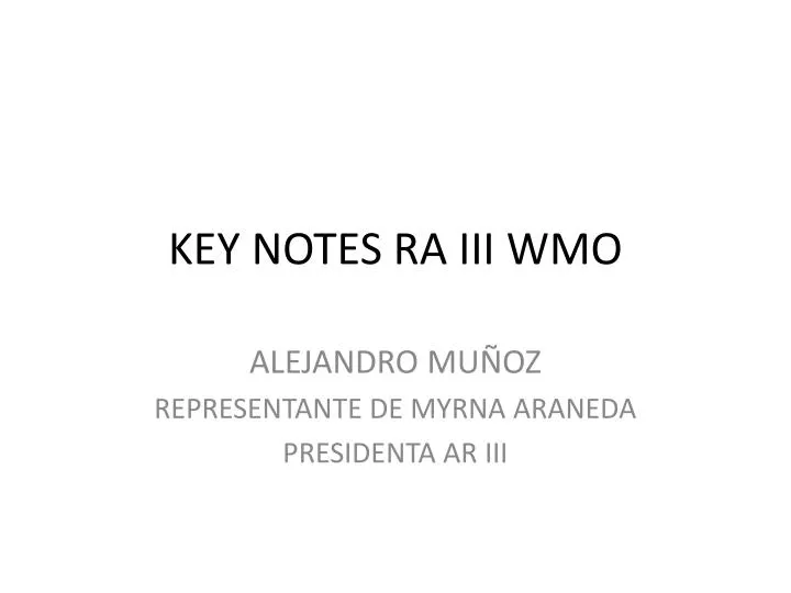 key notes ra iii wmo