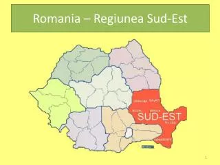 romania r egiunea sud est