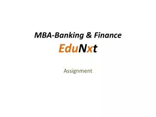 MBA-Banking &amp; Finance Edu N x t