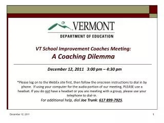 VT School Improvement Coaches Meeting: A Coaching Dilemma