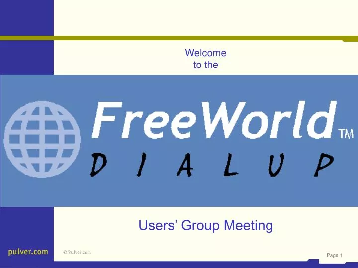 welcome to the users group meeting