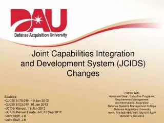 Joint Capabilities Integration and Development System (JCIDS) Changes