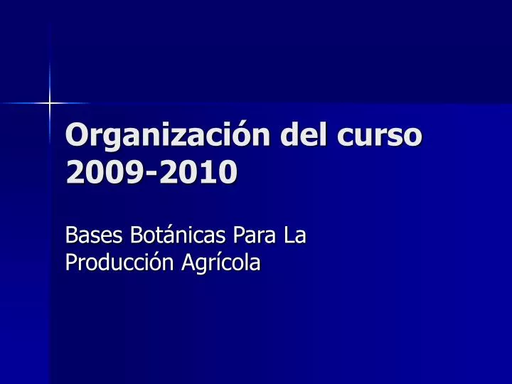 organizaci n del curso 2009 2010