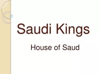 Saudi Kings