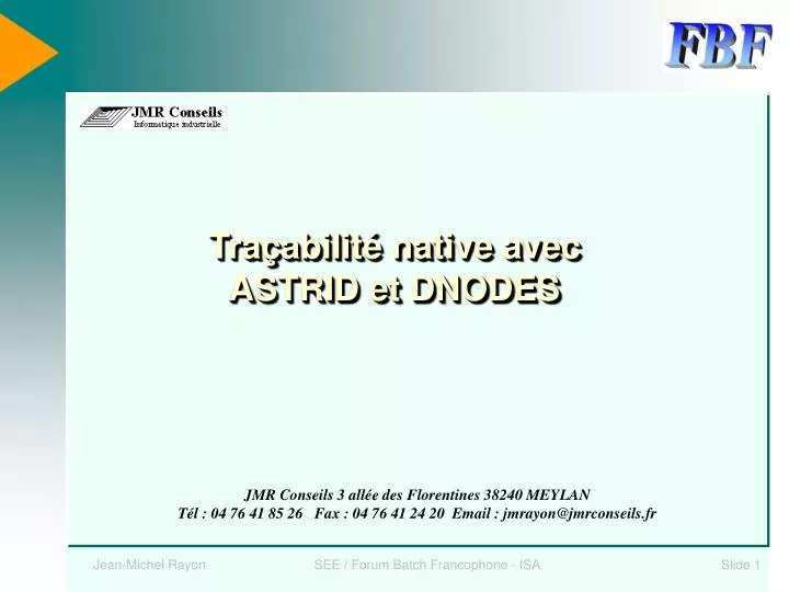 tra abilit native avec astrid et dnodes