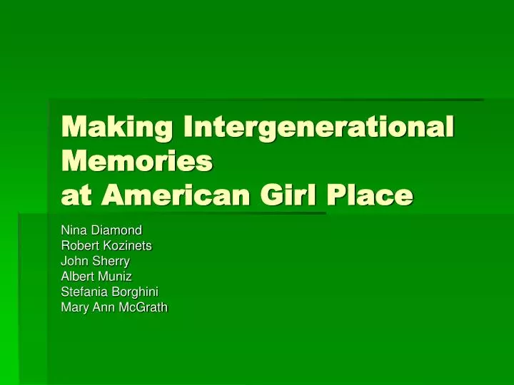 making intergenerational memories at american girl place