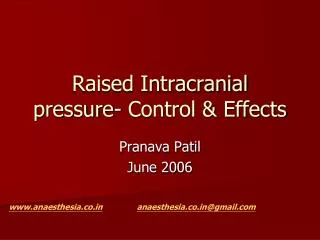 Raised Intracranial pressure- Control &amp; Effects