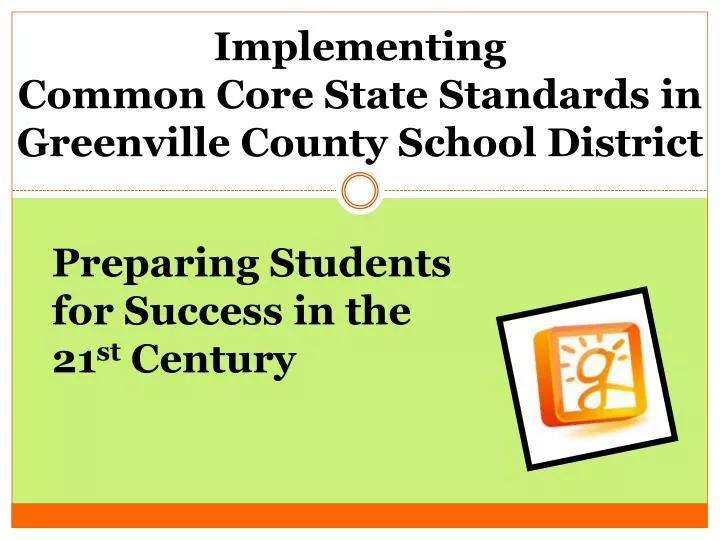 implementing common core state standards in greenville county school district