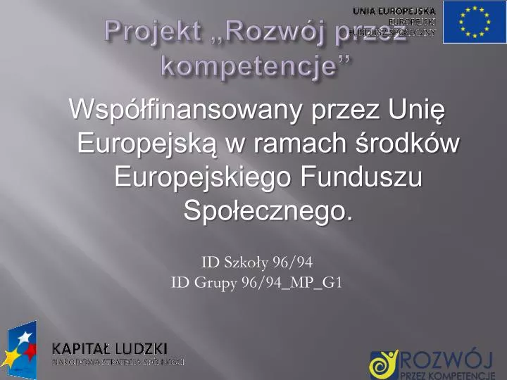 PPT - Projekt „Rozwój Przez Kompetencje” PowerPoint Presentation, Free ...