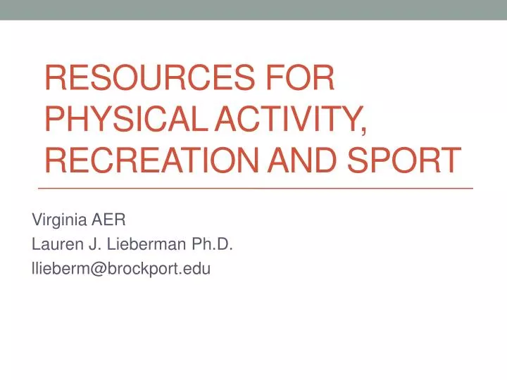 resources for physical activity recreation and sport