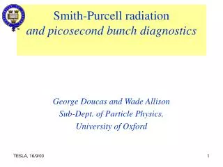 Smith-Purcell radiation and picosecond bunch diagnostics