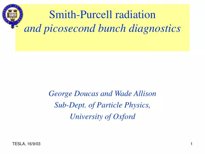 smith purcell radiation and picosecond bunch diagnostics