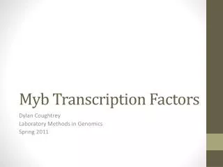Myb Transcription Factors
