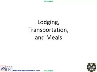 Lodging, Transportation, and Meals