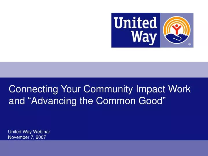 connecting your community impact work and advancing the common good