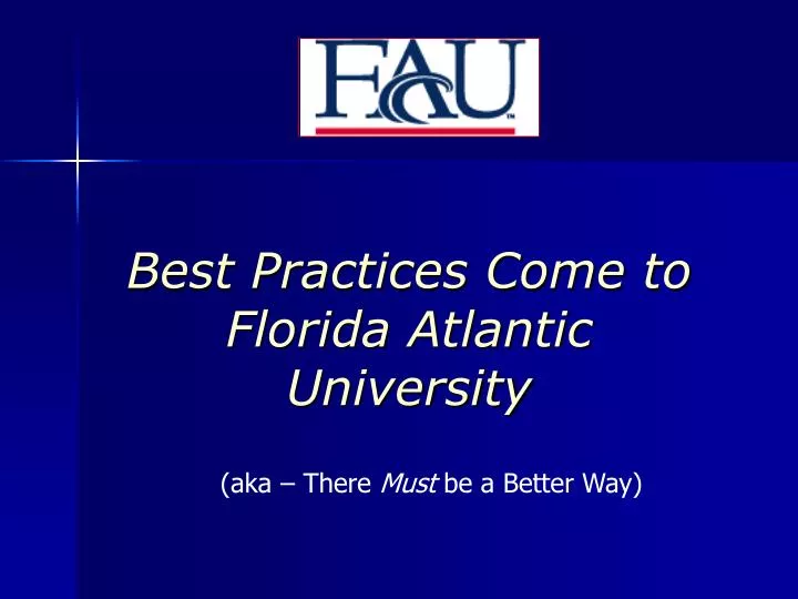 best practices come to florida atlantic university