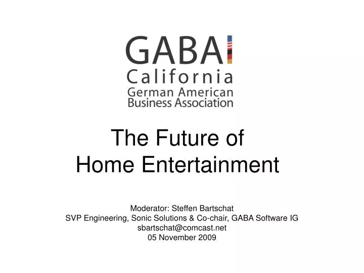 the future of home entertainment