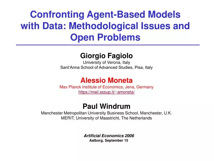 confronting agent based models with data methodological issues and open problems