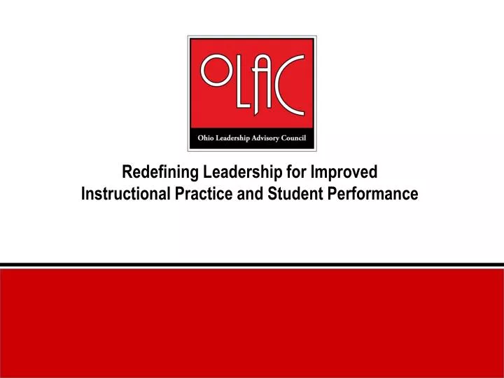 redefining leadership for improved instructional practice and student performance