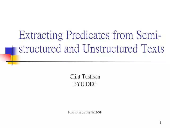 extracting predicates from semi structured and unstructured texts