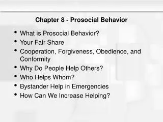 Chapter 8 - Prosocial Behavior