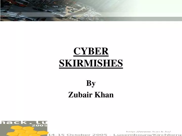 cyber skirmishes