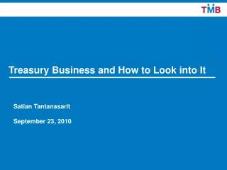 Treasury Business and How to Look into It
