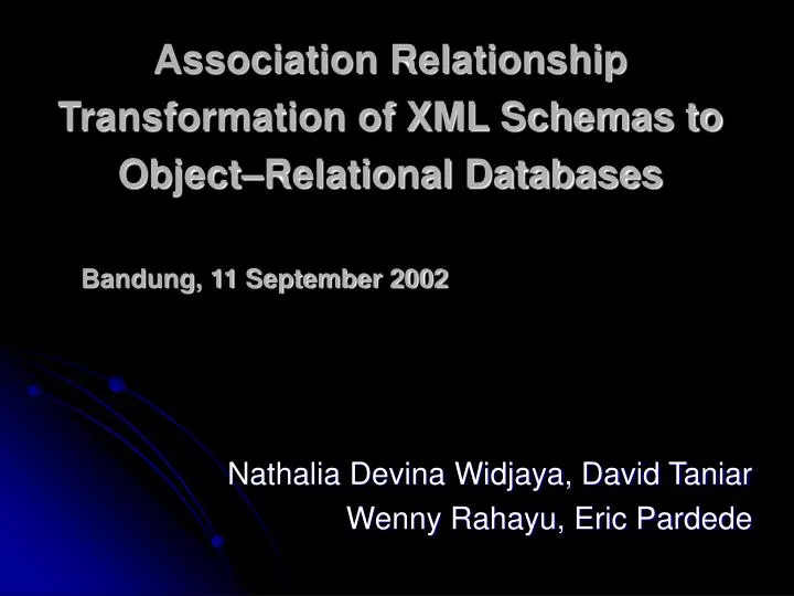 association relationship transformation of xml schemas to object relational databases