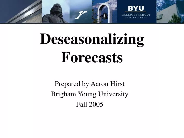 deseasonalizing forecasts