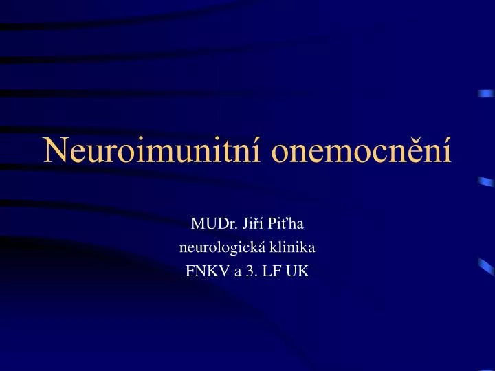 neuroimunitn onemocn n