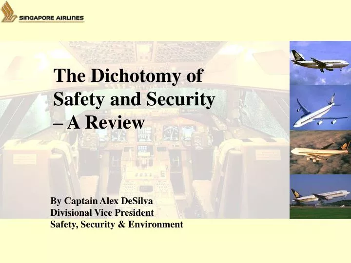 by captain alex desilva divisional vice president safety security environment