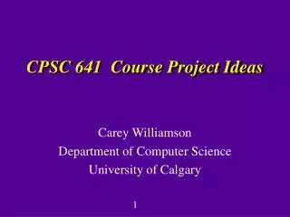 CPSC 641 Course Project Ideas