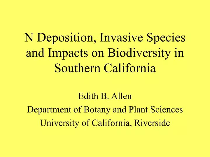 n deposition invasive species and impacts on biodiversity in southern california