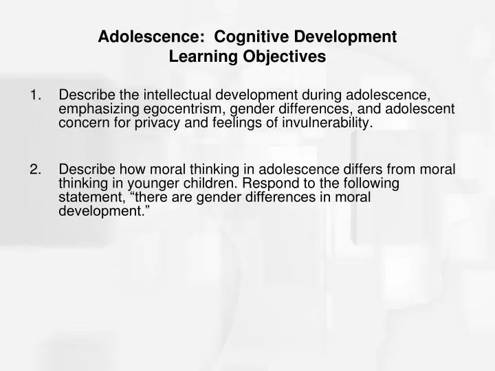 adolescence cognitive development learning objectives