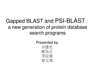 Gapped BLAST and PSI-BLAST ? a new generation of protein database search programs