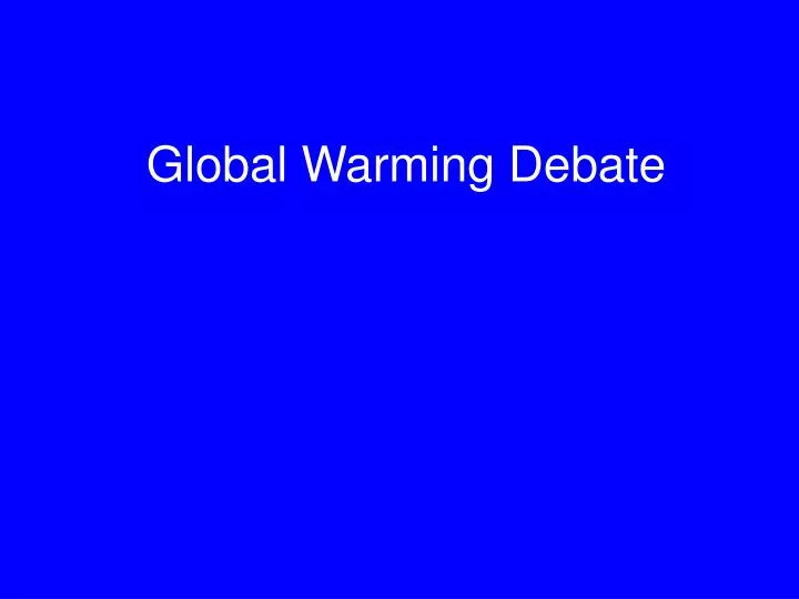 global warming debate