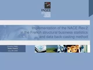 Implementation of the NACE Rev.2 in the French structural business statistics and data back-casting method