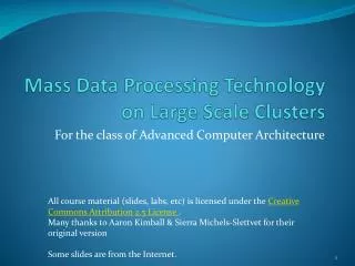 Mass Data Processing Technology on Large Scale Clusters