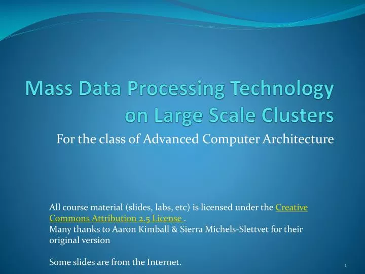 mass data processing technology on large scale clusters