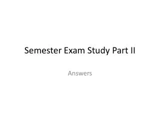 Semester Exam Study Part II