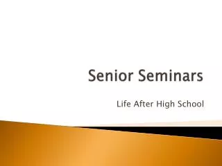 Senior Seminars