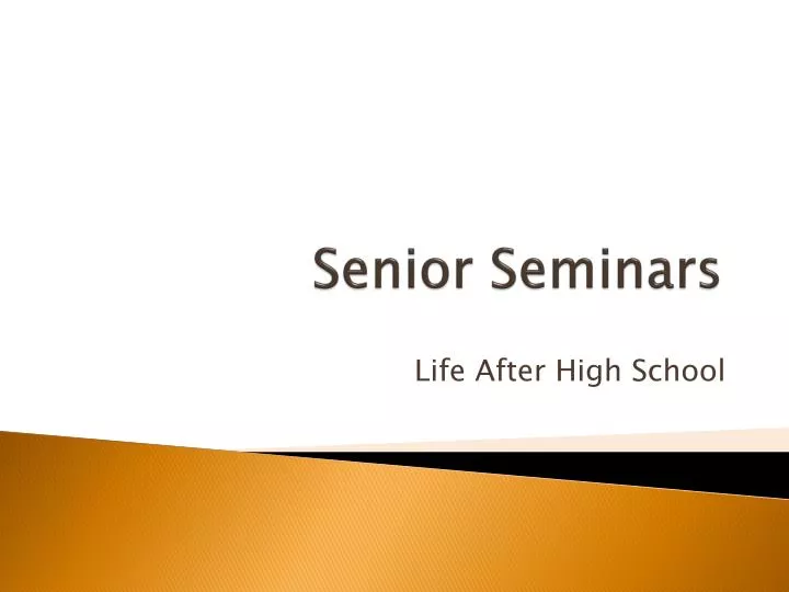 senior seminars