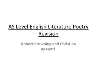 AS Level English Literature Poetry Revision