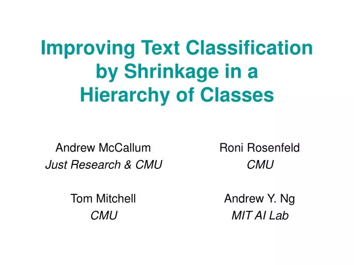improving text classification by shrinkage in a hierarchy of classes