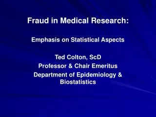 Fraud in Medical Research: