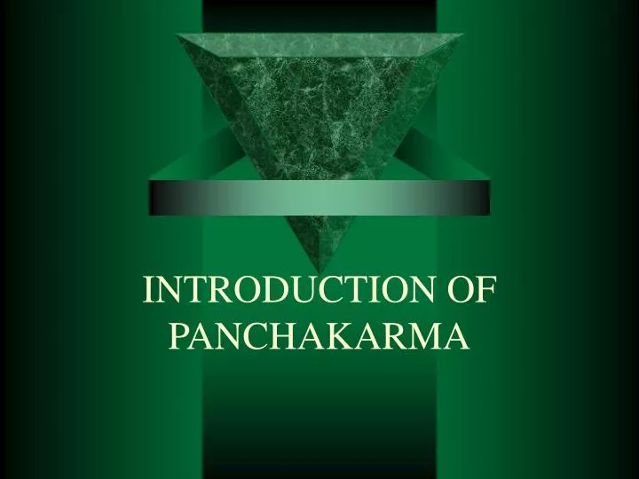 introduction of panchakarma