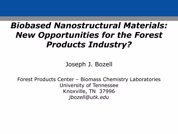 biobased nanostructural materials new opportunities for the forest products industry