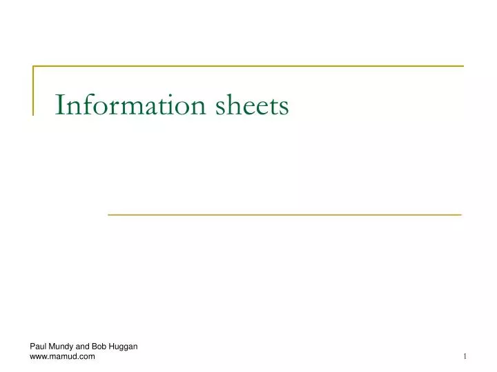 information sheets